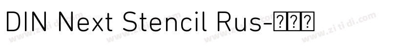 DIN Next Stencil Rus字体转换
